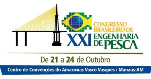 Amazonas sedia 21º Congresso Brasileiro de Engenharia de Pesca