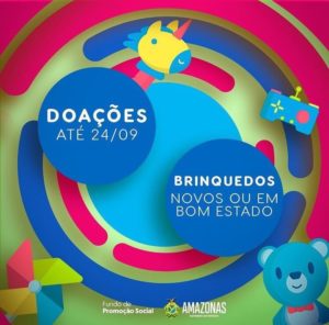 Governo do Amazonas realiza terceira edição da campanha ‘Doe um Brinquedo e Ganhe Sorrisos’